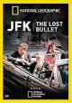 JFK: La bala perdida (TV)