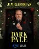 Jim Gaffigan: Dark Pale (TV)
