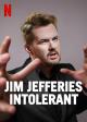 Jim Jefferies: Intolerant (TV)