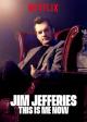 Jim Jefferies: This Is Me Now 