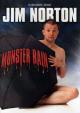 Jim Norton: Monster Rain (TV) (TV)