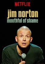 Jim Norton: Mouthful of Shame (TV)