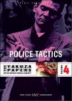 The Yakuza Papers, Vol. 4: Police Tactics  - Dvd