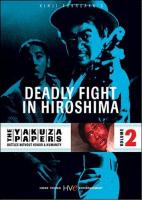 The Yakuza Papers, Vol. 2: Deadly Fight in Hiroshima  - Dvd