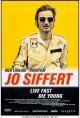 Jo Siffert: Live Fast - Die Young 