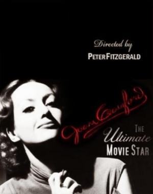 Joan Crawford: The Ultimate Movie Star (TV)