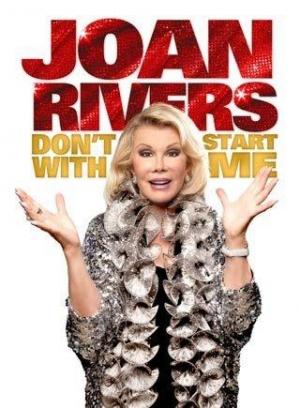Joan Rivers: Don't Start with Me (TV)