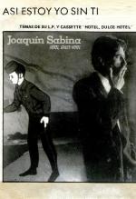 Joaquín Sabina: Así estoy yo sin ti (Vídeo musical)