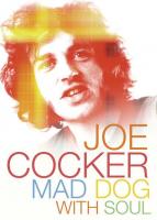 Joe Cocker: Mad Dog with Soul  - Poster / Imagen Principal