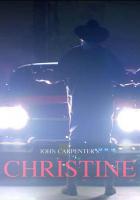 John Carpenter: Christine (Music Video) - Poster / Main Image
