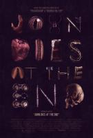 John Dies at the End  - Posters