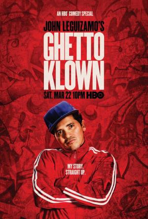 John Leguizamo's Ghetto Klown (TV)