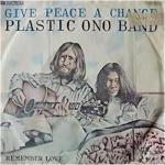 John Lennon & The Plastic Ono Band: Give Peace a Chance (Version 1) (Vídeo musical)
