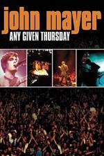 John Mayer: Any Given Thursday 