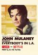 John Mulaney Presents: Everybody's in L.A. (Miniserie de TV)