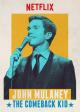 John Mulaney: The Comeback Kid (TV) (TV)