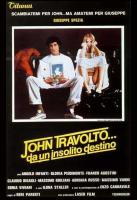 The Lonely Destiny of John Travolto  - Poster / Main Image