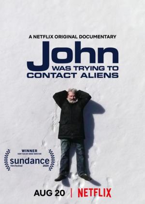 John quería contactar con extraterrestres (C)