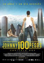 Johnny 100 pesos, capítulo dos (AKA Johnny 100 Pesos: 20 años y 1 día después) 
