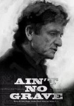 Johnny Cash: Ain't No Grave (Music Video)