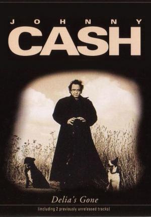 Johnny Cash: Delia's Gone (Music Video)