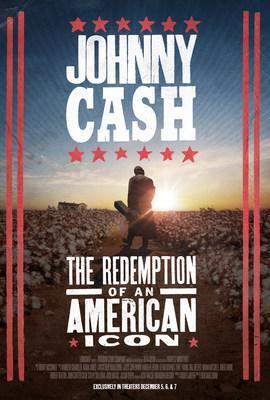 Johnny Cash: The Redemption of an American Icon 