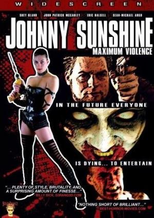 Johnny Sunshine Máxima Violencia  