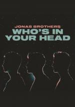 Jonas Brothers: Who's In Your Head (Music Video)