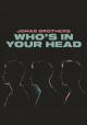 Jonas Brothers: Who's In Your Head (Vídeo musical)