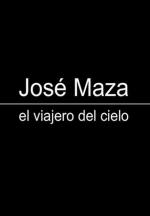 Jose Maza, el viajero del cielo (C)