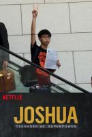Joshua: Teenager vs. Superpower  - Posters