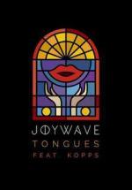 Joywave feat. Kopps: Tongues (Vídeo musical)