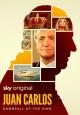 Juan Carlos: La caída del rey (Miniserie de TV)