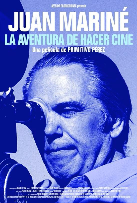 Juan Mariné: La aventura de hacer cine 