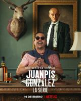Juanpis González - The Series (TV Series) - Poster / Main Image