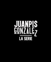 Juanpis González - The Series (TV Series) - Promo