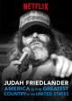 Judah Friedlander: America is the Greatest Country in the United States 