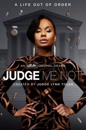 Judge Me Not (Serie de TV)