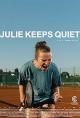 Julie zwijgt (Julie Keeps Quiet) 