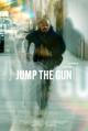 Jump the Gun (C)