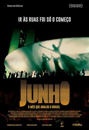Junho: O Mês que Abalou o Brasil 