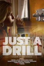 Just A Drill (C)