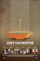 Just Add Water  - Poster / Imagen Principal