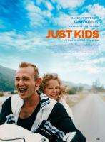 Just Kids  - Poster / Imagen Principal