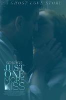 Just One More Kiss  - Poster / Imagen Principal