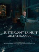 Juste avant la nuit - Michel Bouquet  - Poster / Main Image