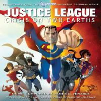 Liga de la Justicia: Crisis en dos Tierras  - Caratula B.S.O
