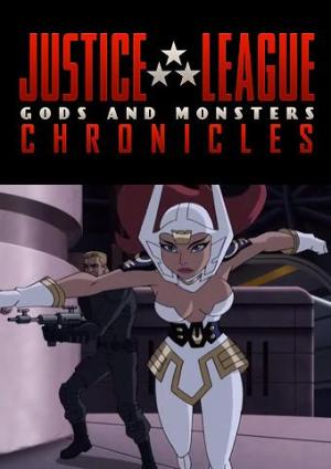 Justice League: Gods and Monsters Chronicles - "Big" (S)