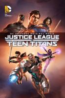 La Liga de la Justicia contra los Jóvenes Titanes  - Poster / Imagen Principal