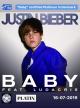Justin Bieber feat. Ludacris: Baby (Music Video)